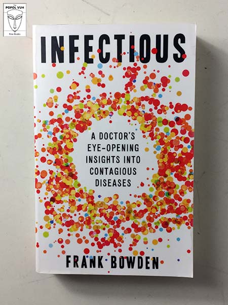 Frank Bowden - Infectious
